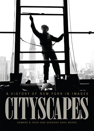 Beispielbild fr Cityscapes : A History of New York in Images zum Verkauf von Better World Books