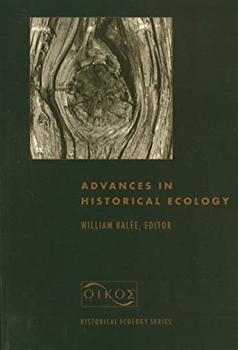 Stock image for Advances in Historical Ecology for sale by Textbooks_Source