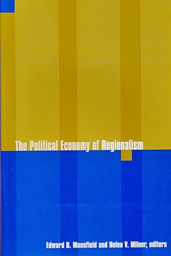 Stock image for The Political Economy of Regionalism for sale by Jackson Street Booksellers