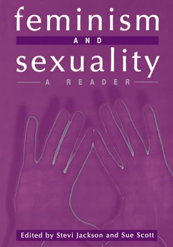 9780231107082: Feminism and Sexuality: A Reader (Gender and Culture Series)