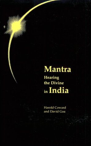 Beispielbild fr Mantra: Hearing the Divine in India zum Verkauf von ThriftBooks-Atlanta