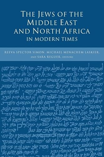 Beispielbild fr The Jews of the Middle East and North Africa in Modern Times zum Verkauf von ERIC CHAIM KLINE, BOOKSELLER (ABAA ILAB)