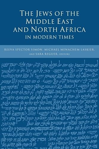 9780231107969: The Jews of the Middle East and North Africa in Modern Times