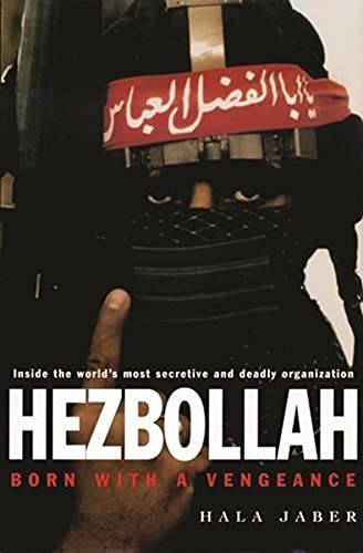 9780231108348: Hezbollah: Born with a Vengeance