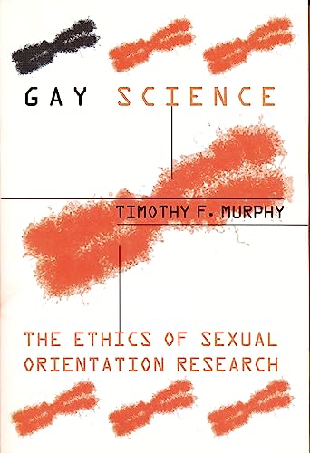 Stock image for Gay Science: The Ethics of Sexual Orientation Research for sale by gearbooks