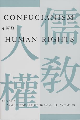 Beispielbild fr Confucianism and Human Rights zum Verkauf von Better World Books