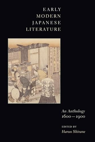 9780231109901: Early Modern Japanese Literature: An Anthology, 1600-1900