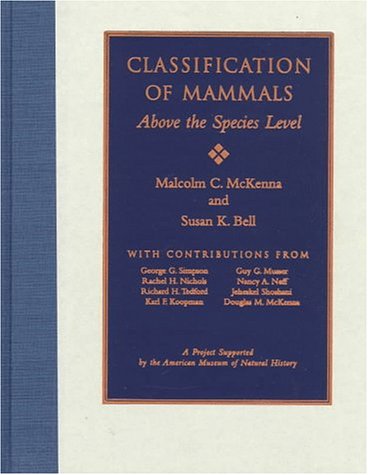 Imagen de archivo de Classification of Mammals : Above the Species Level a la venta por Better World Books
