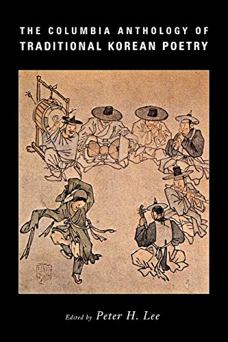Imagen de archivo de The Columbia Anthology of Traditional Korean Poetry a la venta por Books From California