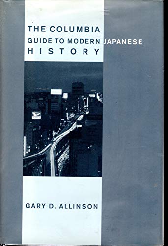 Stock image for The Columbia Guide to Modern Japanese History for sale by HPB-Emerald