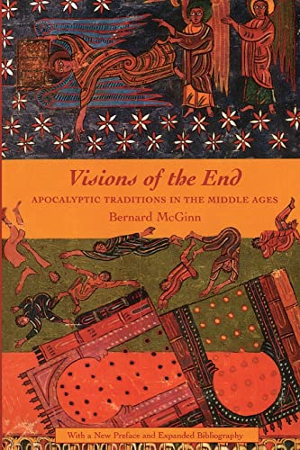 9780231112574: Visions of the End: Apocalyptic Traditions in the Middle Ages (Records of Western Civilization Series)