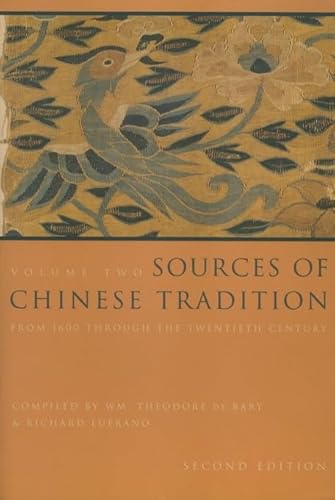 Imagen de archivo de Sources of Chinese Tradition Vol. 2 : From 1600 Through the Twentieth Century a la venta por Better World Books