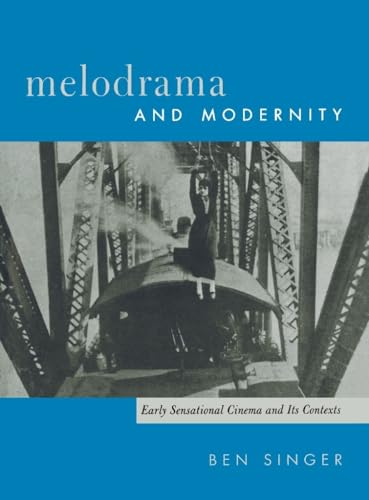 Beispielbild fr Melodrama and Modernity zum Verkauf von BooksRun