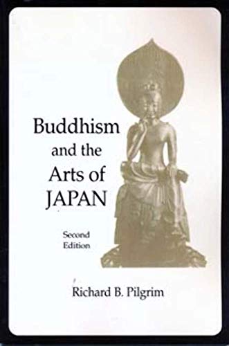 9780231113472: Buddhism and the Arts of Japan