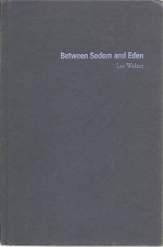 9780231113946: Between Sodom and Eden