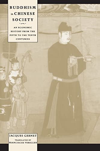 Imagen de archivo de Buddhism in Chinese Society: An Economic History from the Fifth to the Tenth Centuries a la venta por ThriftBooks-Dallas