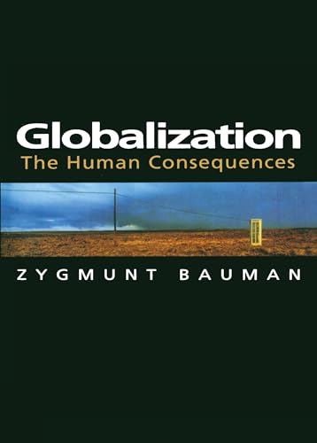 Beispielbild fr Globalization: The Human Consequences zum Verkauf von ZBK Books