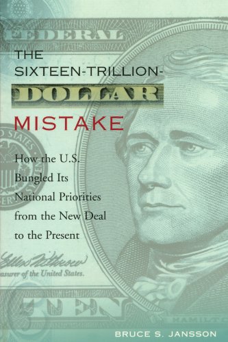 Imagen de archivo de The Sixteen-Trillion-Dollar Mistake a la venta por The Book Cellar, LLC