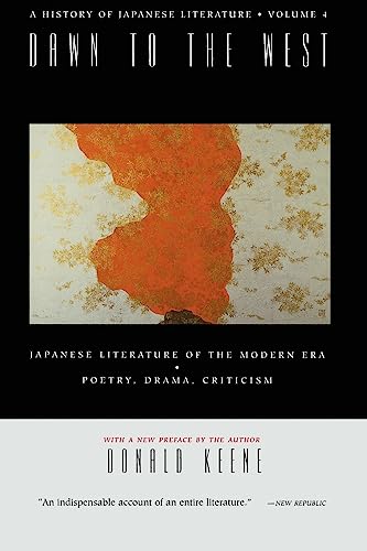 Beispielbild fr A History of Japanese Literature: Volume 4: Dawn to the West zum Verkauf von SecondSale