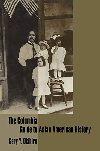 Beispielbild fr The Columbia Guide to Asian American History zum Verkauf von ThriftBooks-Atlanta