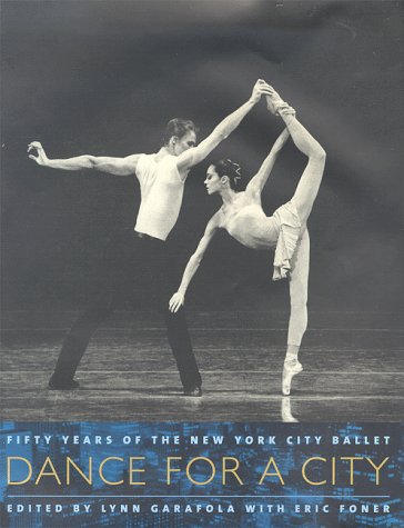 9780231115469: Dance for a City – Fifty Years of the New York City Ballet
