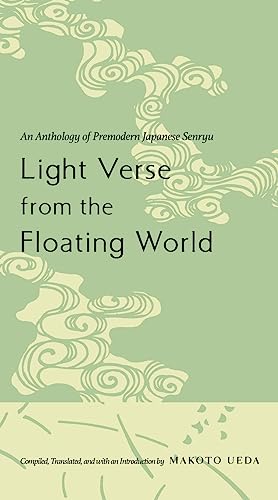 Beispielbild fr Light Verse from the Floating World zum Verkauf von Wizard Books