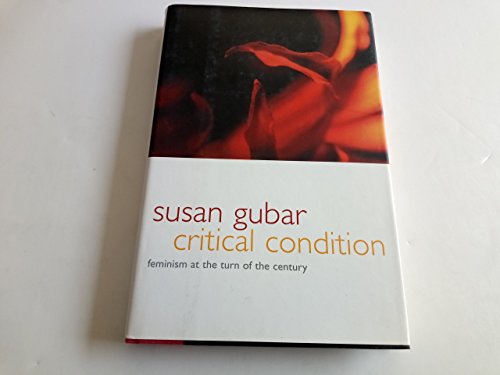 Critical Condition (9780231115803) by Gubar, Susan