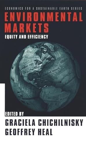 Stock image for Environmental Markets: Equity and Efficiency (Economics for a Sustainable Earth Series) for sale by medimops