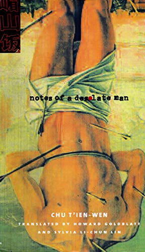 9780231116084: Notes of a Desolate Man (Modern Chinese Literature from Taiwan)