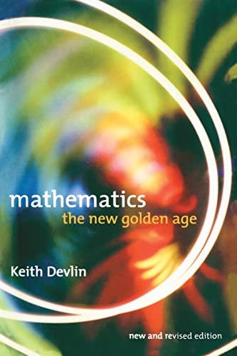 Imagen de archivo de Mathematics: The New Golden Age a la venta por SecondSale