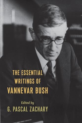 Imagen de archivo de The Essential Writings of Vannevar Bush a la venta por WorldofBooks