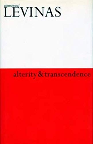 Beispielbild fr Alterity and Transcendence zum Verkauf von COLLINS BOOKS