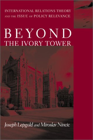 Stock image for Beyond the Ivory Tower for sale by Webster's Bookstore Cafe, Inc.