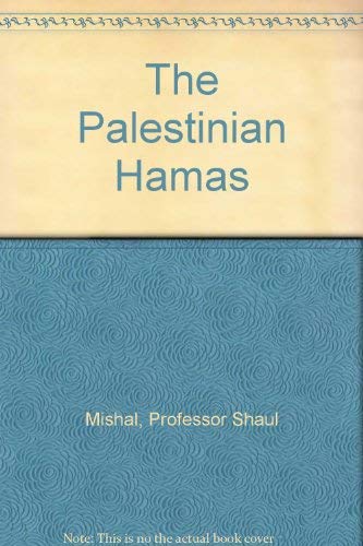 Imagen de archivo de The Palestinian Hamas : Vision, Violence and Coexistence a la venta por Better World Books