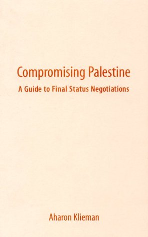 9780231117883: Compromising Palestine
