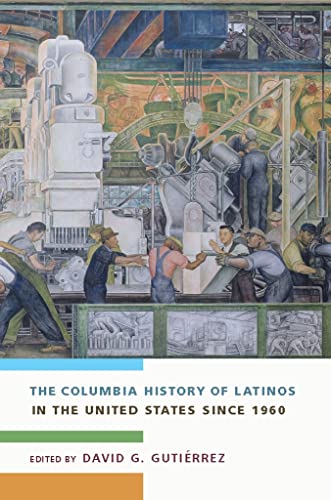 Stock image for The Columbia History of Latinos in the United States Since 1960 for sale by Blackwell's