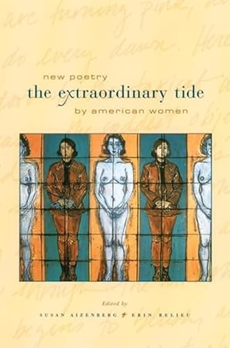 Beispielbild fr The Extraordinary Tide : New Poetry by American Women zum Verkauf von Better World Books