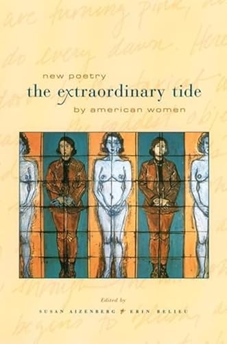 9780231119634: The Extraordinary Tide – New Poetry by American Women
