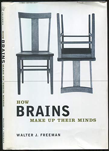 Imagen de archivo de How Brains Make Up Their Minds a la venta por Wonder Book