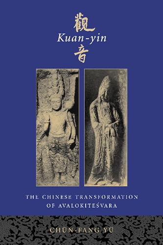 Imagen de archivo de Kuan-yin: The Chinese Transformation of Avalokitesvara. a la venta por Grendel Books, ABAA/ILAB