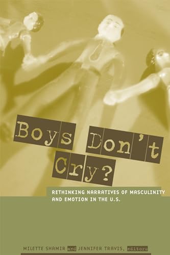 Boys Don't Cry? (9780231120357) by Jennifer Travis; Milette Shamir