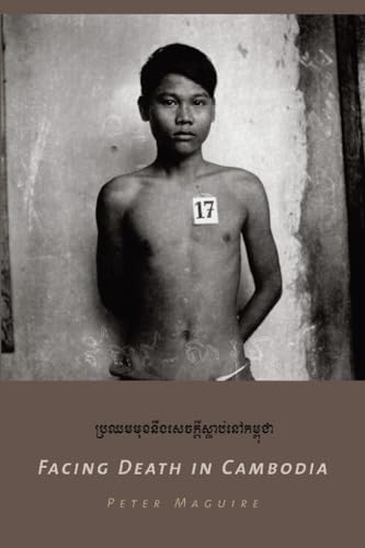 Beispielbild fr Facing Death in Cambodia zum Verkauf von WorldofBooks