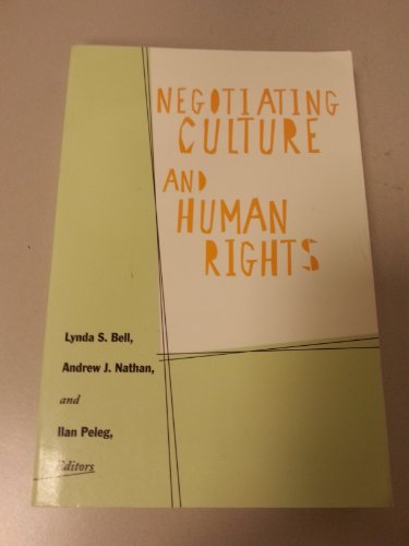 Imagen de archivo de Negotiating Culture and Human Rights a la venta por ThriftBooks-Dallas