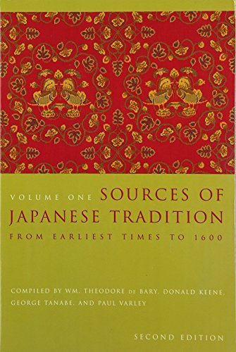 Imagen de archivo de Sources of Japanese Tradition, Volume One: From Earliest Times to 1600 a la venta por The Book House, Inc.  - St. Louis