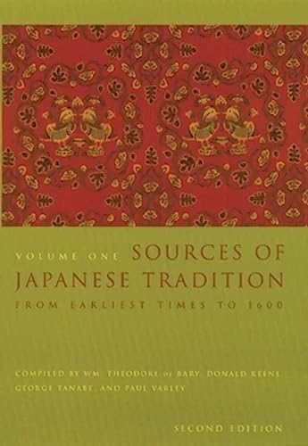 Stock image for Sources of Japanese Tradition, Volume One: From Earliest Times to 1600 for sale by HPB-Red