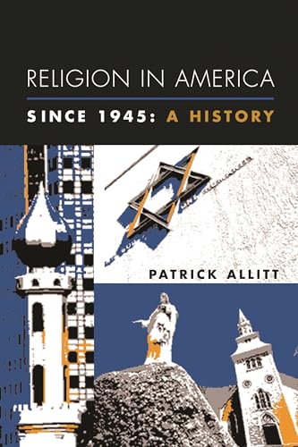 Stock image for Religion in America Since 1945: A History for sale by ThriftBooks-Dallas