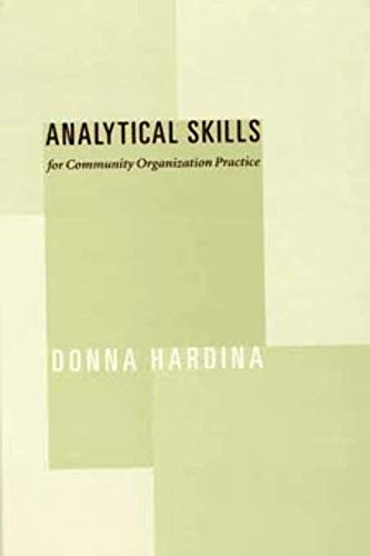 Stock image for Analytical Skills for Community Organization Practice for sale by ZBK Books