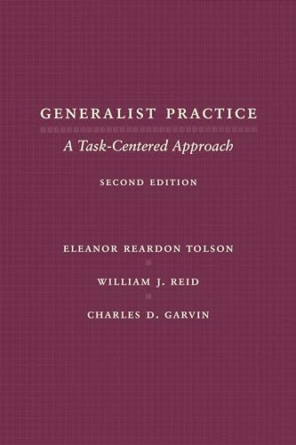 9780231121828: Generalist Practice: A Task-Centered Approach