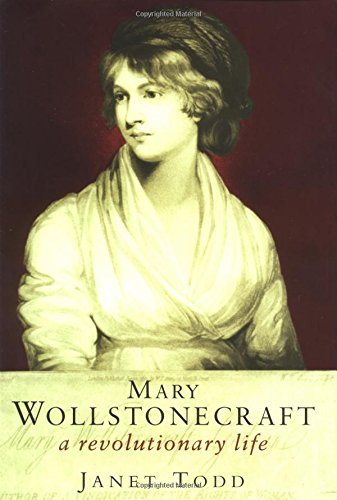 9780231121842: Mary Wollstonecraft: A Revolutionary Life (Oxford Portraits Series)