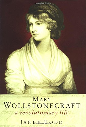 9780231121842: Mary Wollstonecraft: A Revolutionary Life